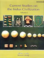 Current Studies on the Indus Civilization Volume 1, 2, 3
