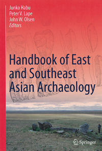 Handbook of East and Southeast Asian Archaeology