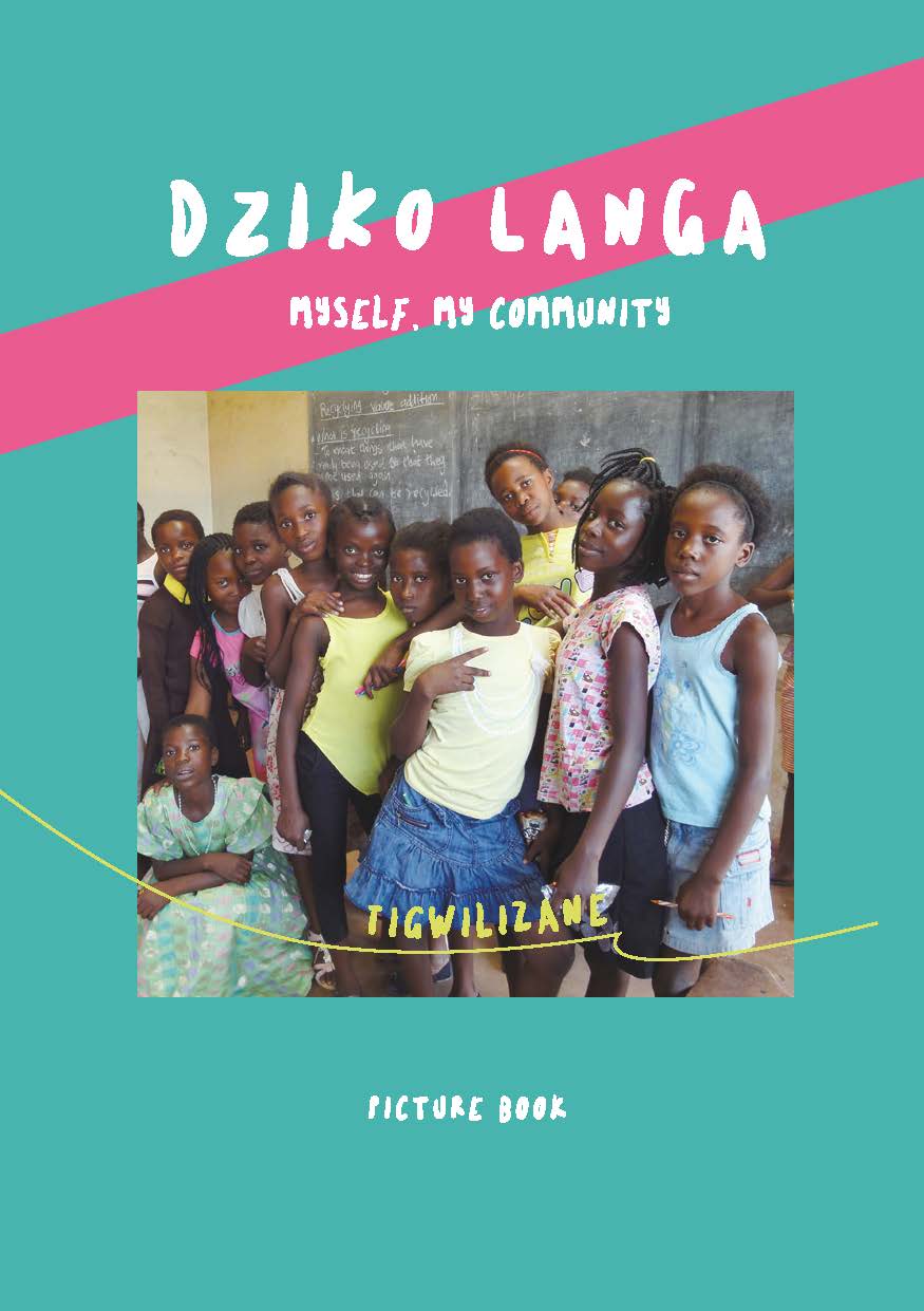 Dziko Langa: Myself, My Community