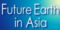 Future Earth in Asia